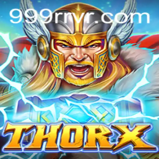 Explorando ThorX: Um Guia Completo para o Novo Jogo Sensação de 999RR.com